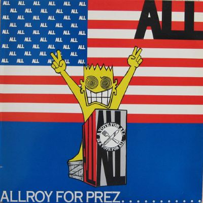 ALL "Allroy For Prez" 12" Ep (Cruz) Reissue